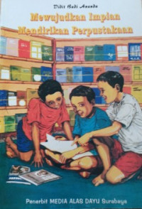 Image of Mewujudkan Impian Mendirikan Perpustakaan